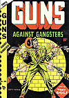Guns Against Gangsters (1948)  n° 1 - Novelty Press