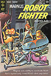 Magnus, Robot Fighter (1963)  n° 6 - Western Publishing Co.