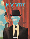 Magritte: Ceci N'est Pas Une Biographie (2016)  - Le Lombard