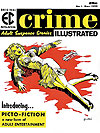 Crime Illustrated (1955)  n° 1 - E.C. Comics