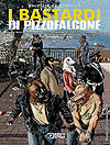 I Bastardi Di Pizzofalcone (2019)  - Sergio Bonelli Editore