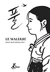 Le Malerbe (2019)  - Bao Publishing