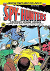 Spy-Hunters (1949)  n° 17 - Acg (American Comics Group)