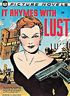 It Rhymes With Lust (1950)  - St. John Publishing Co.