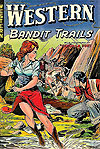 Western Bandit Trails (1949)  n° 3 - St. John Publishing Co.