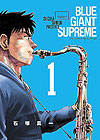 Blue Giant Supreme (2017)  n° 1 - Shogakukan
