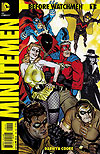 Before Watchmen: Minutemen (2012)  n° 1 - DC Comics