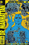 Before Watchmen: Dr. Manhattan (2012)  n° 1 - DC Comics