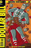 Before Watchmen: Dollar Bill (2013)  n° 1 - DC Comics