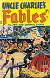 Uncle Charlie's Fables (1952)  n° 2 - Lev Gleason