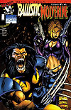 Ballistic/Wolverine: Devil's Reign (1997)  n° 1 - Top Cow/Image Comics/Marvel Comics