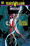 Year of The Villain: The Infected (2020)  - DC Comics