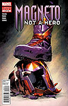Magneto: Not A Hero (2012)  n° 3 - Marvel Comics