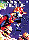 Superman/Fantastic Four (1999)  - Marvel Comics/DC Comics