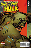 Ultimate Wolverine Vs. Hulk (2006)  n° 3 - Marvel Comics