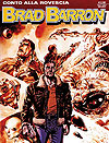 Brad Barron (2005)  n° 16 - Sergio Bonelli Editore