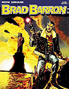 Brad Barron (2005)  n° 1 - Sergio Bonelli Editore