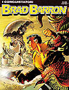 Brad Barron (2005)  n° 4 - Sergio Bonelli Editore