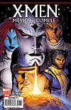 X-Men: Messiah Complex (2007)  n° 1 - Marvel Comics