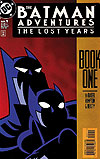 Batman Adventures: The Lost Years (1998)  n° 1 - DC Comics