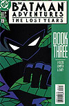 Batman Adventures: The Lost Years (1998)  n° 3 - DC Comics