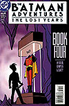 Batman Adventures: The Lost Years (1998)  n° 4 - DC Comics