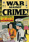 War Against Crime! (1948)  n&deg;&nbsp;10 - Ec Comics