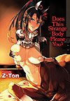 Does This Strange Body Please You? (2017)  - Fakku Books