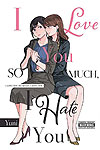 I Love You So Much, I Hate You (2020)  n° 1 - Yen Press