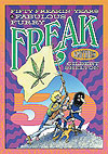 Fifty Freakin' Years With The Fabulous Furry Freak Brothers (2018)  - Knockabout Publications