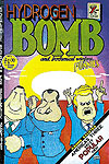 Hydrogen Bomb Funnies (1970)  n° 1 - Rip Off Press