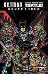 Batman/Teenage Mutant Ninja Turtles Adventures (2017)  - DC Comics/Idw Publishing