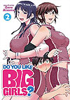 do You Like Big Girls? (2021)  n° 2 - Seven Seas Entertainment