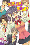 Kiss Him, Not Me (2015)  n° 1 - Kodansha Comics Usa