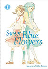 Sweet Blue Flowers (2017)  n° 1 - Viz Media