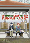 No Matter What You Say, Furi-San Is Scary! (2021)  n° 4 - Seven Seas Entertainment