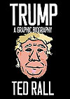 Trump: A Graphic Biography (2016)  - Seven Stories Press