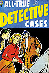 All-True Detective Cases (1952)  n° 2 - Avon Periodicals