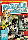 Parole Breakers (1951)  n&deg;&nbsp;3 - Avon Periodicals