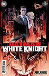 Batman: White Knight (2017)  n° 1 - DC Comics