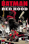 Batman: White Knight Presents - Red Hood (2022)  n° 1 - DC (Black Label)