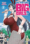 do You Like Big Girls? (2021)  n° 5 - Seven Seas Entertainment