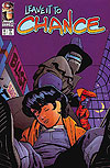 Leave It To Chance (1996)  n° 8 - Homage Comics