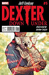 Dexter: Down Under (2014)  n° 5 - Marvel Comics