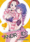 Does It Count If You Lose Your Virginity To An Android? (2023)  n° 2 - Seven Seas Entertainment
