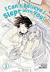 I Can't Believe I Slept With You! (2022)  n° 3 - Seven Seas Entertainment
