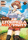 Betrayed By The Hero, I Formed A Milf Party With His Mom! (2025)  n° 2 - Seven Seas Entertainment