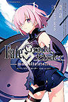 Fate/Grand Order -mOrtalis:stella-  (2016)  n° 1 - Ichijinsha