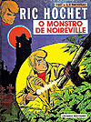 Ric Hochet, O Monstro de Noireville  - Bertrand