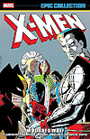 X-Men Epic Collection (2014)  n° 13 - Marvel Comics